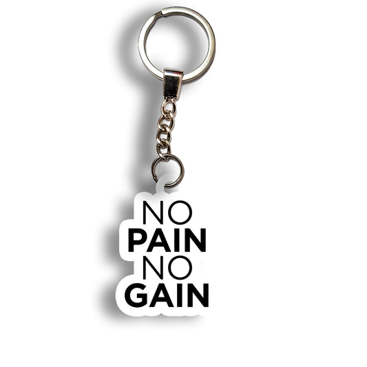 No Pain No Gain