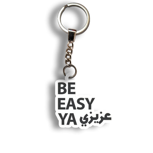 Be Easy Ya عزيزي